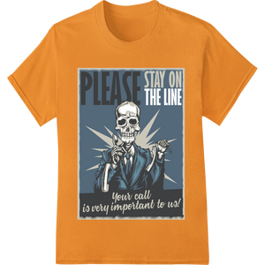 Durable high-quality t-shirt printing applied to Vintage Skeleton Business Poster - Your Call Matters