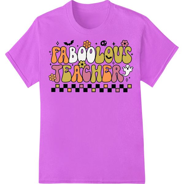 Spooktacular 'Faboolous Teacher' Halloween Heat Transfer on purple shirt - SUPERDTF-DTF Prints-DTF Transfers-Custom DTF Prints