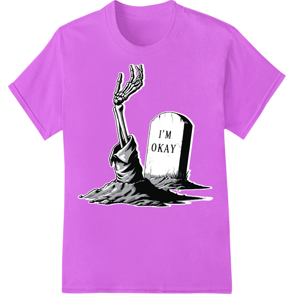 Sarcastic Skeleton 'I'm Okay' Funny Dark Humor DTF Print on purple shirt - SUPERDTF-DTF Prints-DTF Transfers-Custom DTF Prints