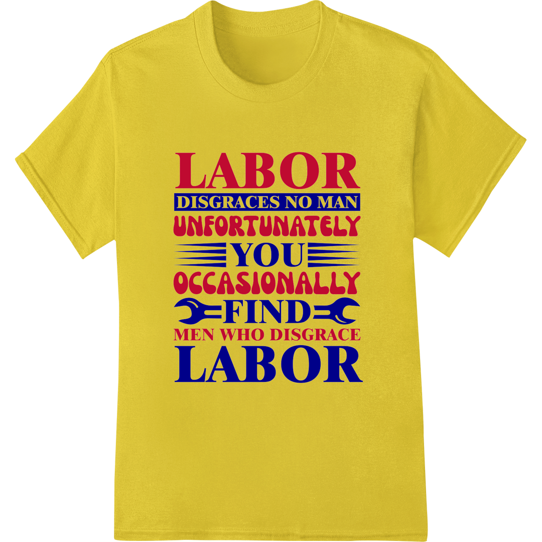 Bold Labor Day Quote | Patriotic DTF Transfer Print on yellow shirt - SUPERDTF-DTF Prints-DTF Transfers-Custom DTF Prints