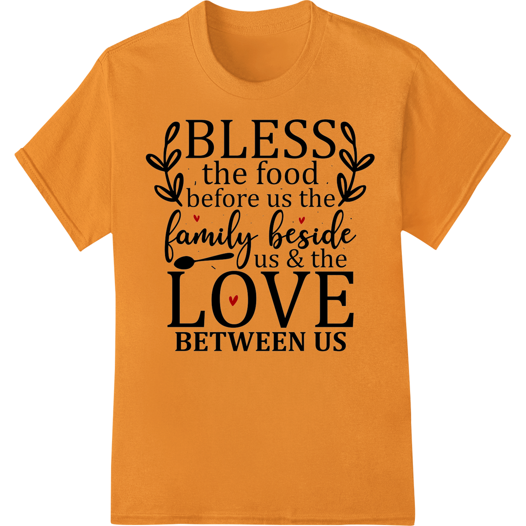 Heartfelt Thanksgiving Blessing - Family Love DTF Transfer on orange shirt - SUPERDTF-DTF Prints-DTF Transfers-Custom DTF Prints