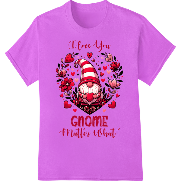 I Love You Gnome Matter What - Cute Valentine's DTF Print on purple shirt - SUPERDTF-DTF Prints-DTF Transfers-Custom DTF Prints