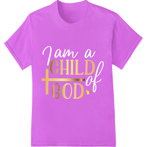 Innovative bulk t-shirt printing design on Inspire Faith with Bold 'Child God' DTF Print Heat Transfer