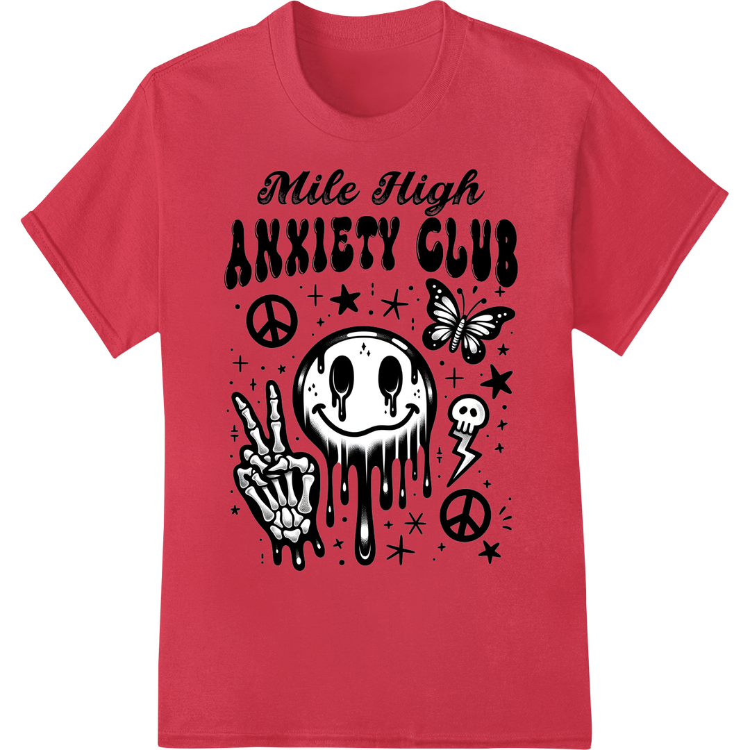 Edgy 'Mile High Anxiety Club' DTF Print Heat Transfer on red shirt - SUPERDTF-DTF Prints-DTF Transfers-Custom DTF Prints