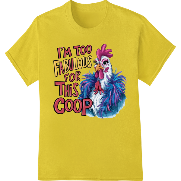 Sassy Chicken DTF Print: Fabulous Coop Attitude on yellow shirt - SUPERDTF-DTF Prints-DTF Transfers-Custom DTF Prints