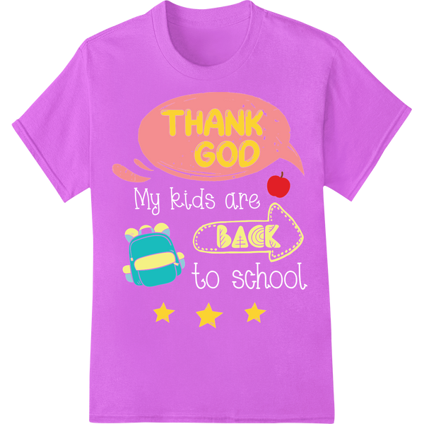 Thank God for Back to School | Inspiring DTF Print Transfer on purple shirt - SUPERDTF-DTF Prints-DTF Transfers-Custom DTF Prints