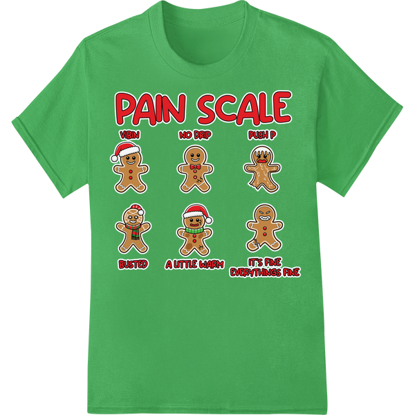 Retro Gingerbread Nurse Christmas Pain Scale Heat Transfer on green shirt - SUPERDTF-DTF Prints-DTF Transfers-Custom DTF Prints