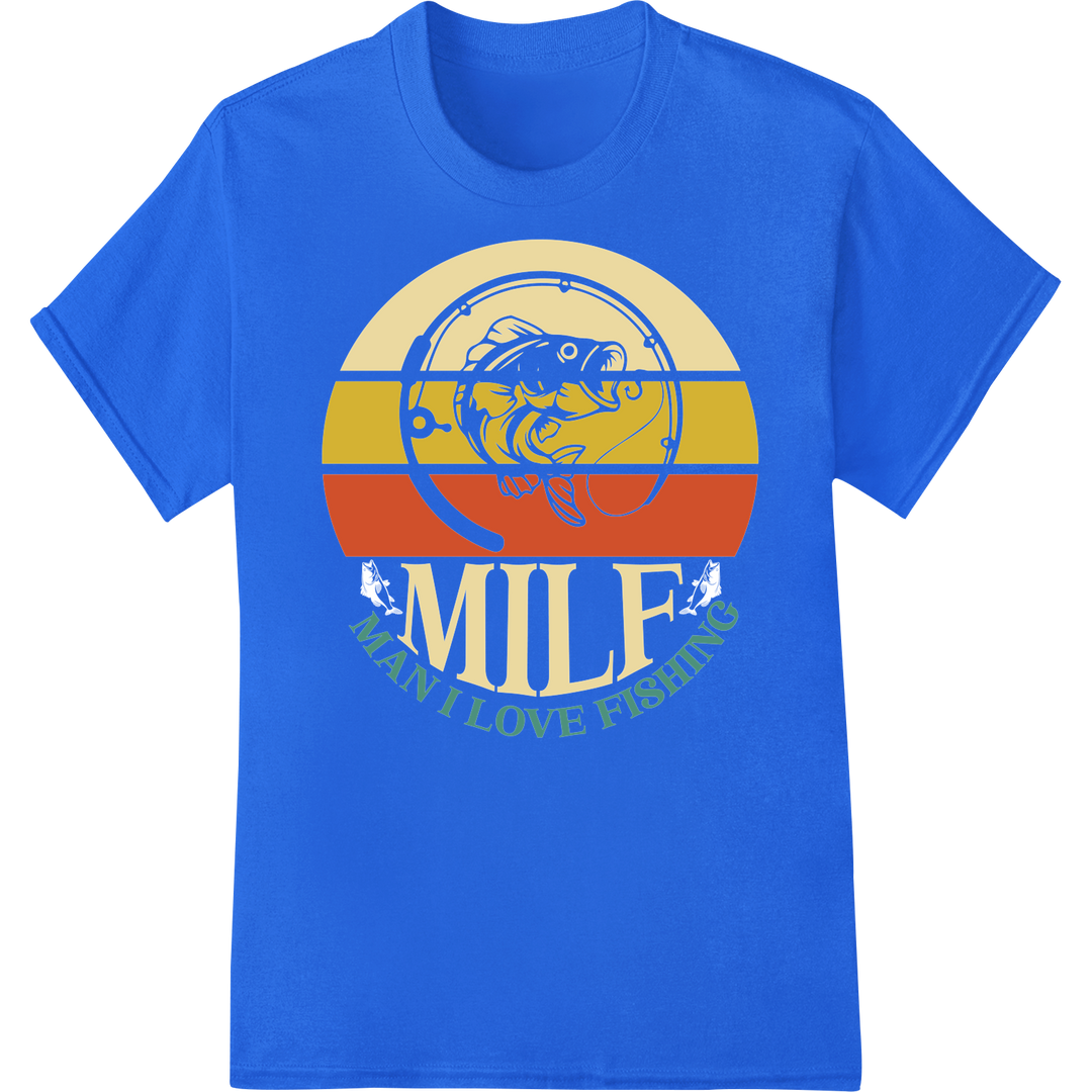 MILF Man I Love Fishing | Witty DTF Print Heat Transfer on blue shirt - SUPERDTF-DTF Prints-DTF Transfers-Custom DTF Prints