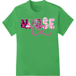 Celebrate Nurses: Heartfelt Appreciation Design on green shirt - SUPERDTF-DTF Prints-DTF Transfers-Custom DTF Prints