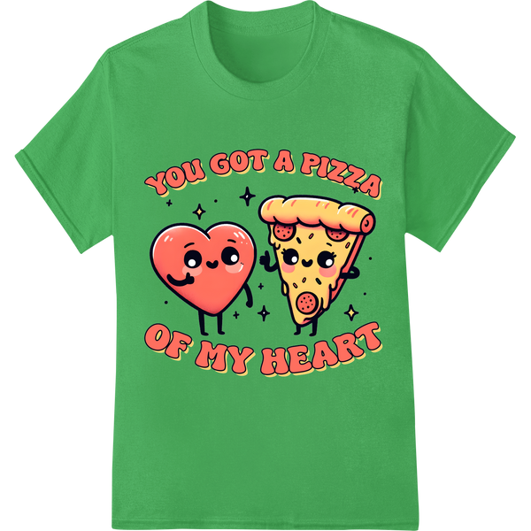 Adorable 'You Got a Pizza of My Heart' Valentine's Design on green shirt - SUPERDTF-DTF Prints-DTF Transfers-Custom DTF Prints