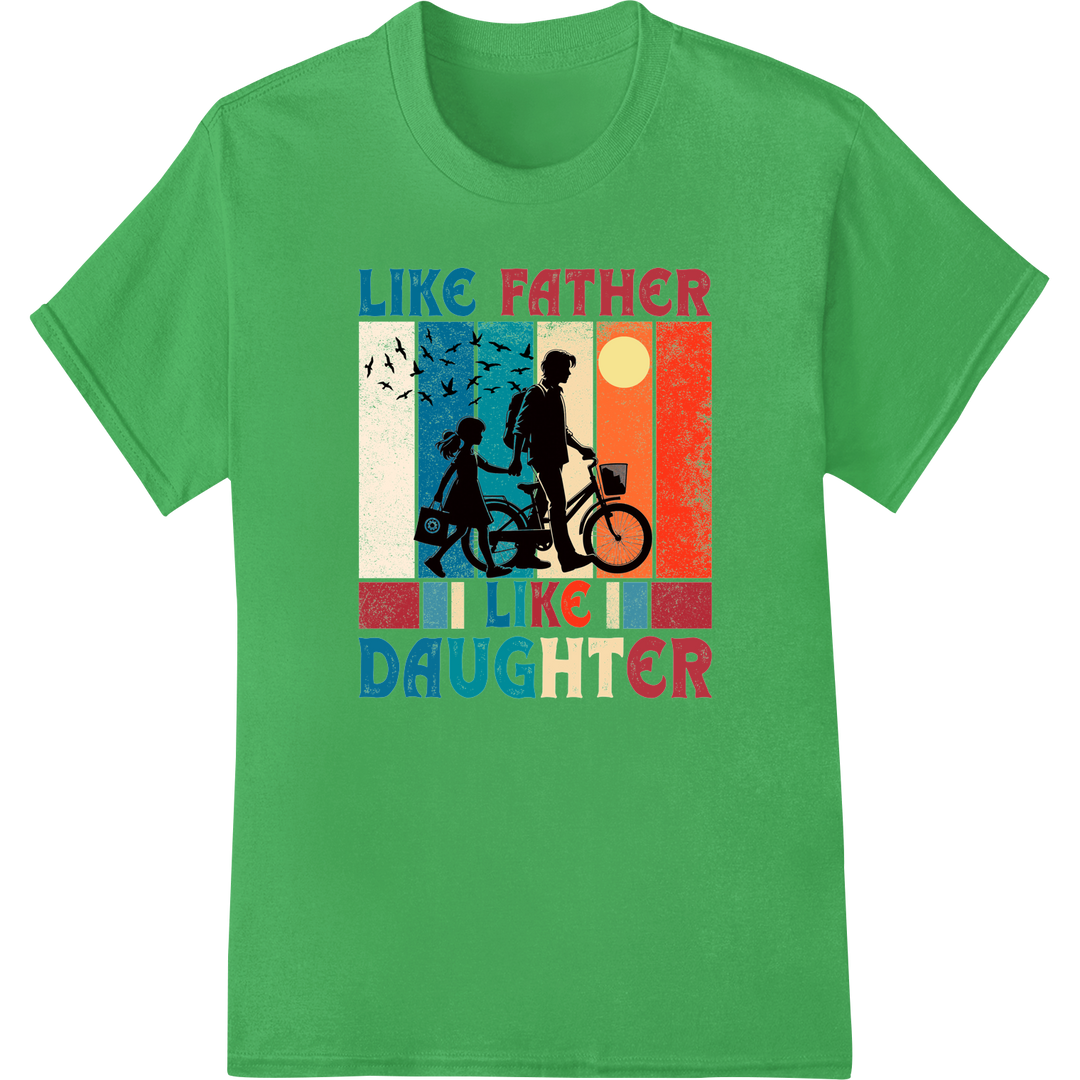 Celebrate Dad & Daughter's Special Bond - Father's Day DTF Print on green shirt - SUPERDTF-DTF Prints-DTF Transfers-Custom DTF Prints