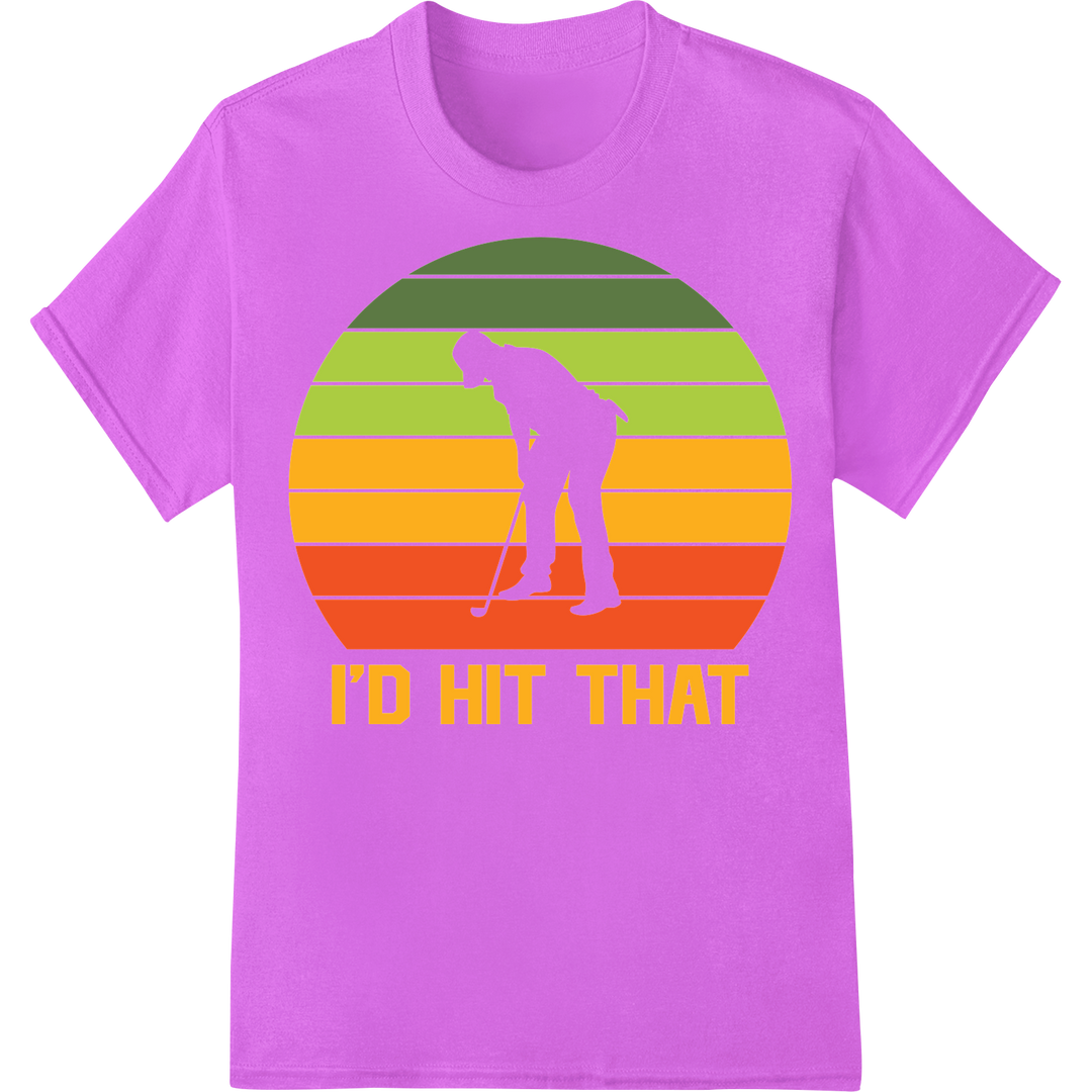 Vintage 'I'd Hit That' Golf DTF Print Heat Transfer on purple shirt - SUPERDTF-DTF Prints-DTF Transfers-Custom DTF Prints