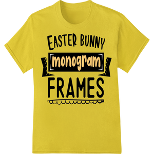 Cutting-edge DTF printing technology featured on Personalize Your Easter with Fun Bunny Monogram Frames