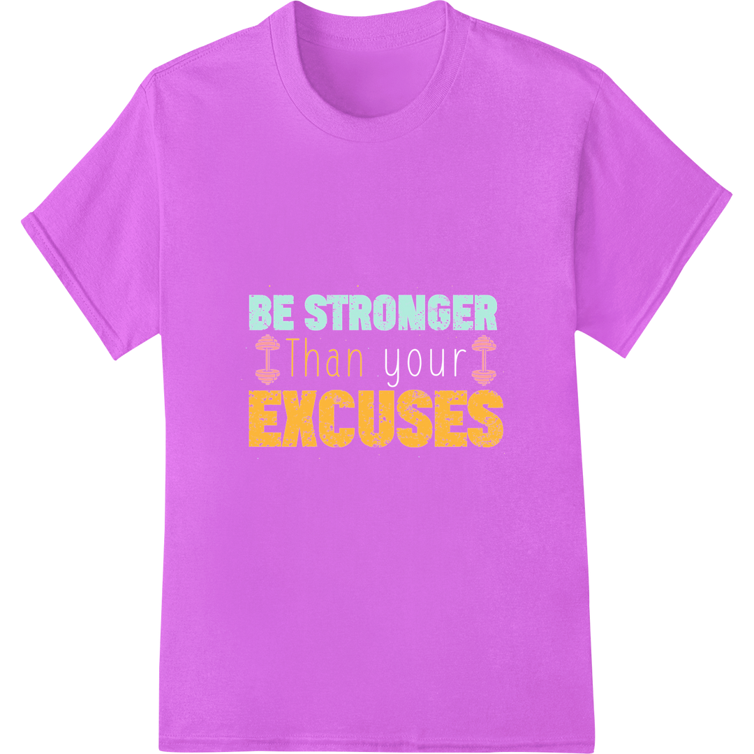 Motivational Gym DTF Print: Be Stronger Than Excuses on purple shirt - SUPERDTF-DTF Prints-DTF Transfers-Custom DTF Prints