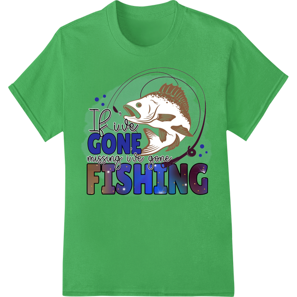 Durable t shirt prints applied to Gone Fishing: Witty Outdoors DTF Print Heat Transfer