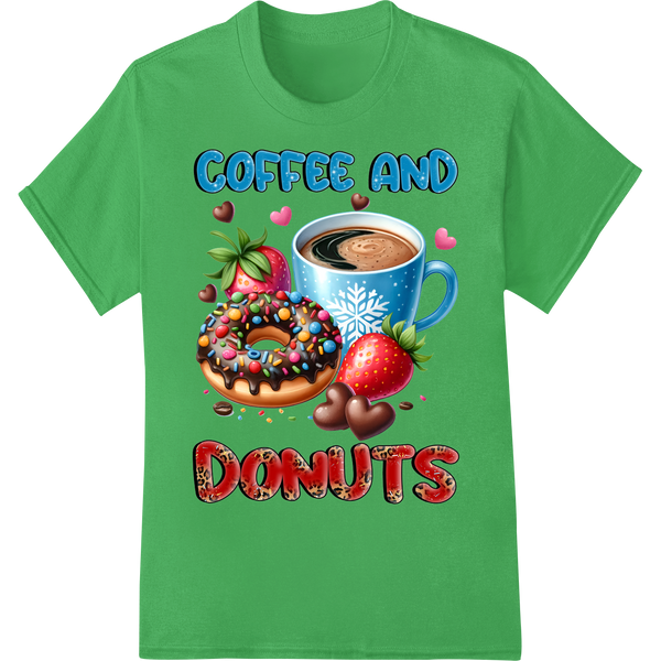 Delightful 'Coffee & Donuts' Design - DTF Print Heat Transfer on green shirt - SUPERDTF-DTF Prints-DTF Transfers-Custom DTF Prints