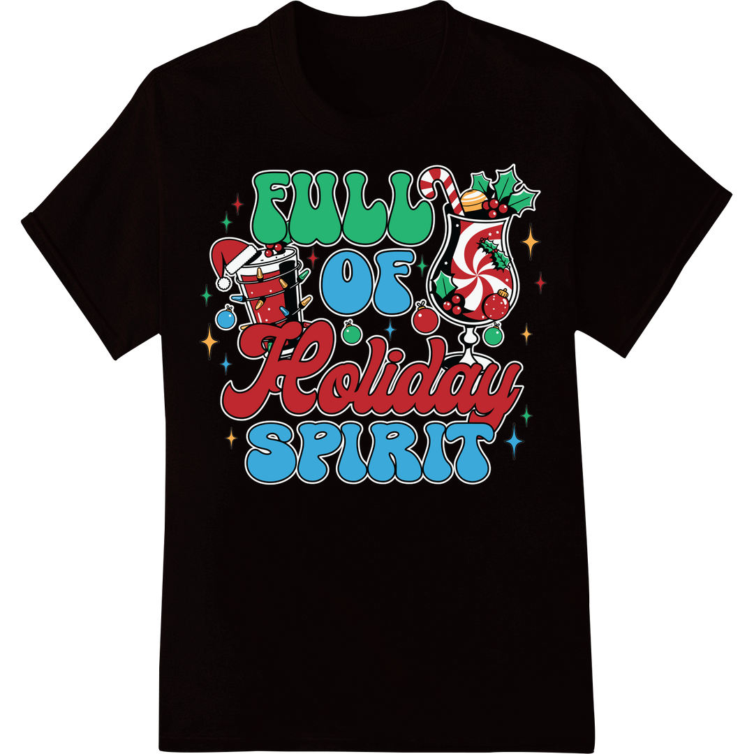 Full of Holiday Spirit | Festive Christmas Wine DTF Print on black shirt - SUPERDTF-DTF Prints-DTF Transfers-Custom DTF Prints