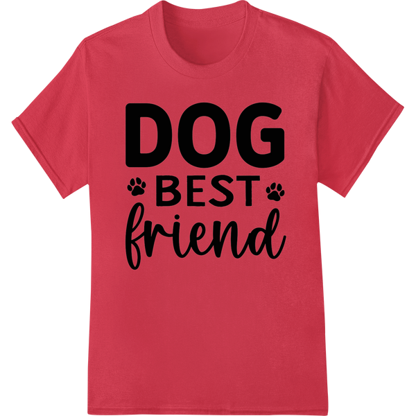 Adorable 'DOG BEST friend' DTF Print Heat Transfer on red shirt - SUPERDTF-DTF Prints-DTF Transfers-Custom DTF Prints