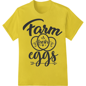 Expert durable print transfers craftsmanship on Farm Fresh Eggs - Rustic Typography DTF Heat Transfer