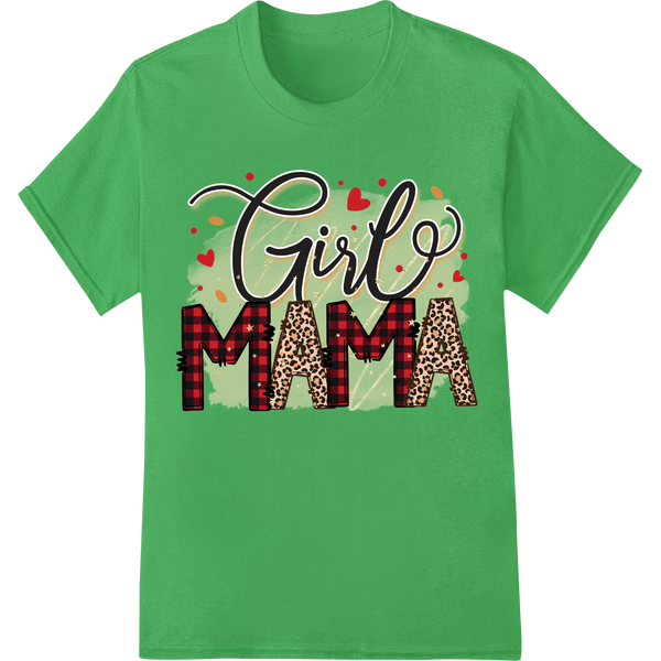 Heartwarming Girl Mama Design for Mother's Day on green shirt - SUPERDTF-DTF Prints-DTF Transfers-Custom DTF Prints