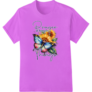 Custom apparel decoration design - Butterfly Sunflower Prayer: Inspiring DTF Heat Transfer