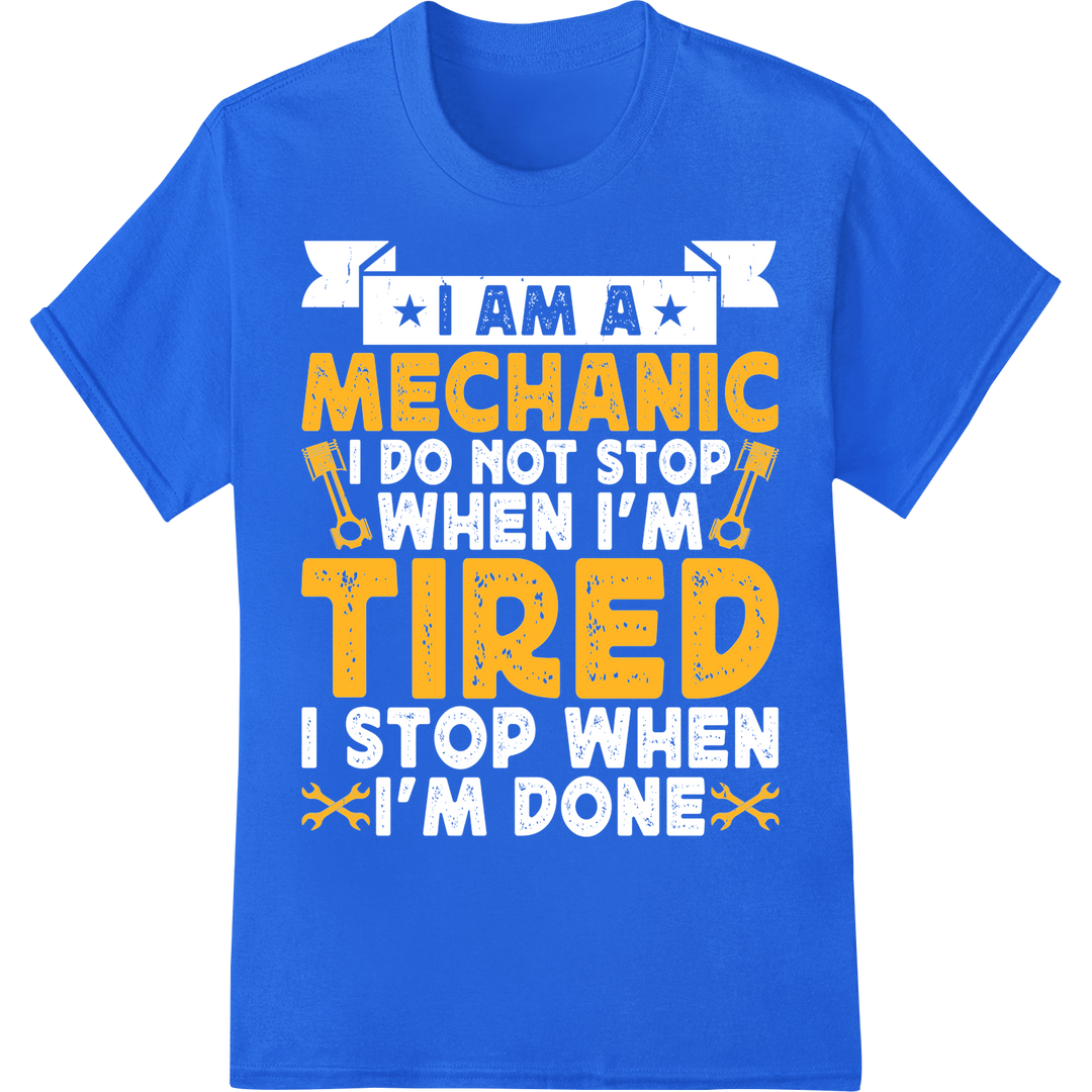 Mechanic Tired DTF Print Heat Transfer | Fatigue Humor on blue shirt - SUPERDTF-DTF Prints-DTF Transfers-Custom DTF Prints