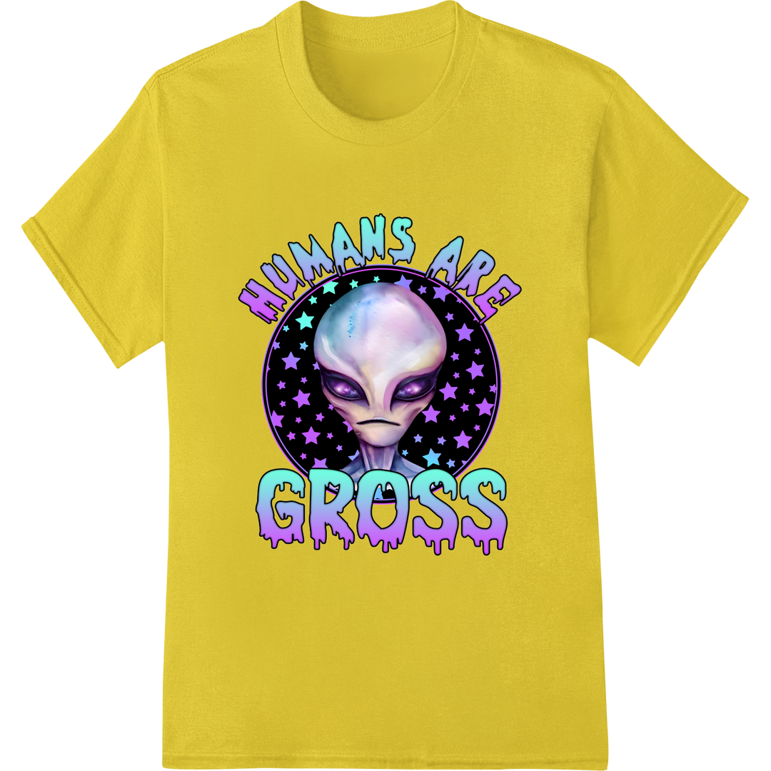 Alien 'Humans Are Gross' DTF Print Heat Transfer | Funny ET on yellow shirt - SUPERDTF-DTF Prints-DTF Transfers-Custom DTF Prints