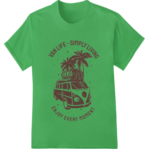 Embrace the Freedom of Van Life with this Bold DTF Print made with premium custom apparel