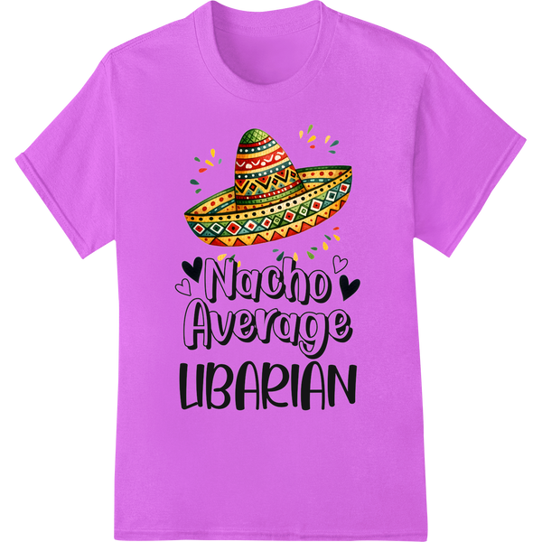 Festive 'Nacho Average LIBARIAN' DTF Print Heat Transfer on purple shirt - SUPERDTF-DTF Prints-DTF Transfers-Custom DTF Prints