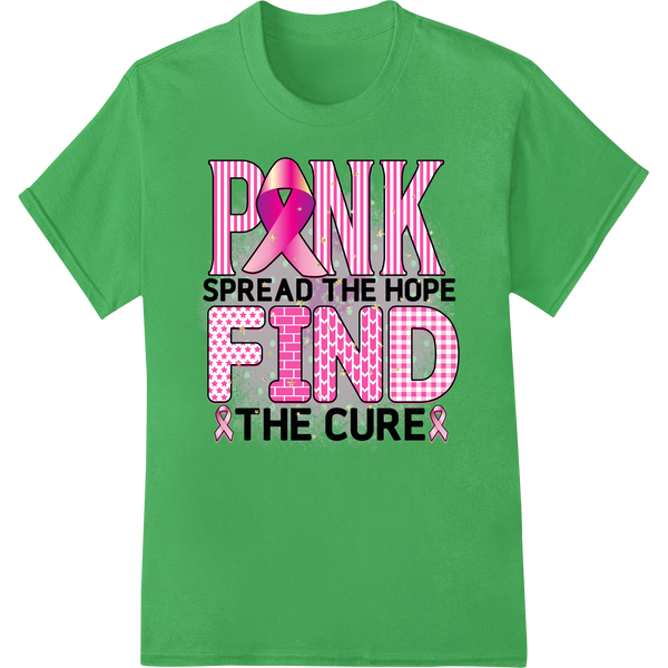 Pink ribbon graphic with the words 'Spread Hope, Find a Cure' designed for direct-to-film printing on t-shirts and apparel.