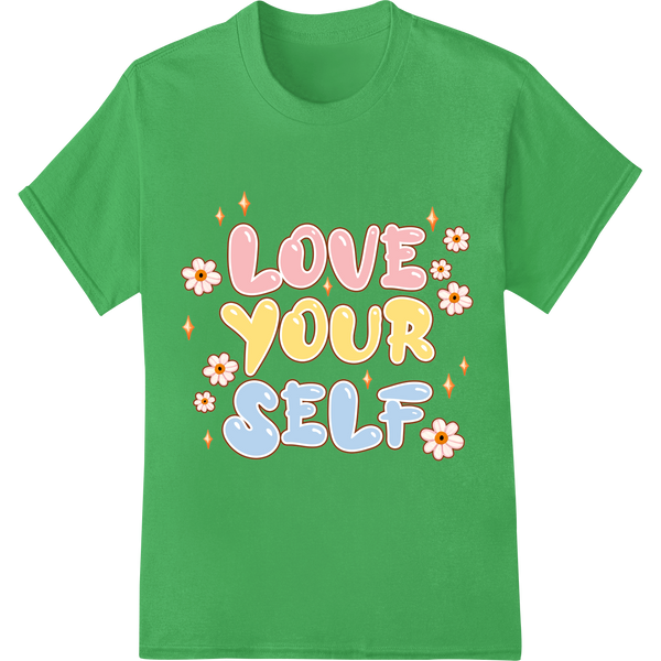 Inspire Self-Love with This Charming Floral DTF Print Design on green shirt - SUPERDTF-DTF Prints-DTF Transfers-Custom DTF Prints