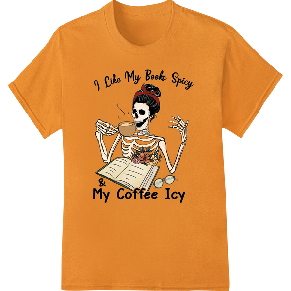 Skeleton Reads Spicy Books & Sips Icy Coffee | Quirky DTF Print on orange shirt - SUPERDTF-DTF Prints-DTF Transfers-Custom DTF Prints