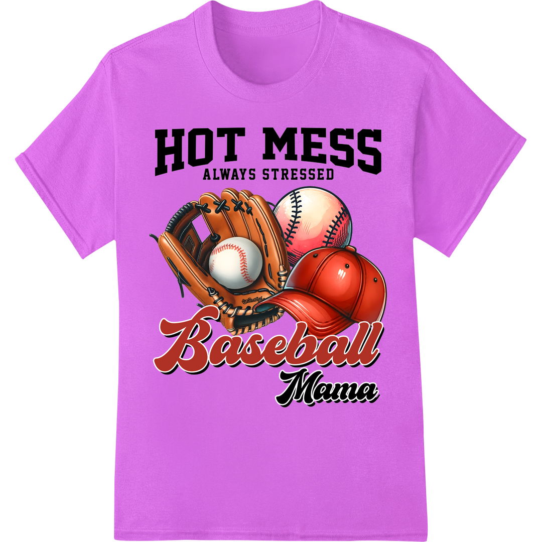 Hot Mess Baseball Mama DTF Print Heat Transfer | Mother's Day on purple shirt - SUPERDTF-DTF Prints-DTF Transfers-Custom DTF Prints