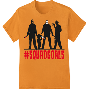 Spooky '#SQUADGOALS' DTF Print Heat Transfer showcasing advanced digital printing technology