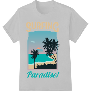 Ride the Wave to Paradise: Surfing Summer DTF Print featuring professional high-quality t-shirt printing