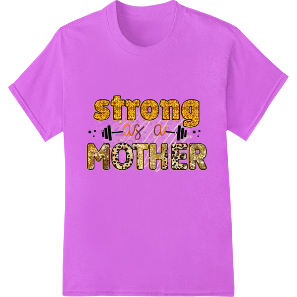 Strong as a Mother DTF print design featuring a powerful female silhouette with a motivational message celebrating mothers'...