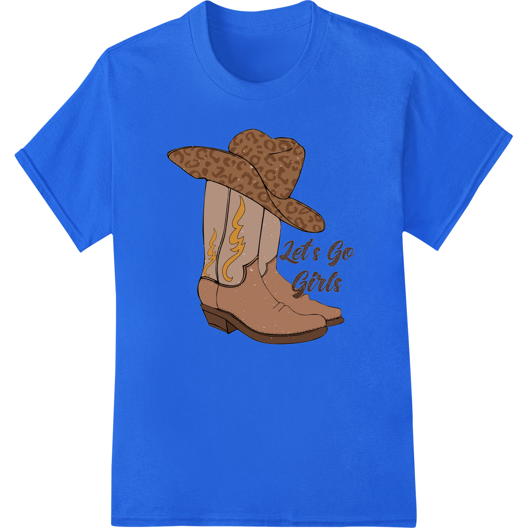 Retro Western Cowboy Boots 'Let's Go Girls' DTF Heat Transfer on blue shirt - SUPERDTF-DTF Prints-DTF Transfers-Custom DTF Prints