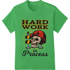 Unique DTF printing experts for Hard Work Skull - Motivational Labor Day DTF Transfer