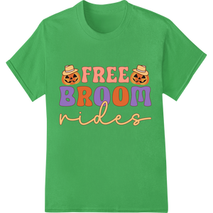 Soar Through Halloween with Free Broom Rides DTF Print featuring professional custom t-shirts