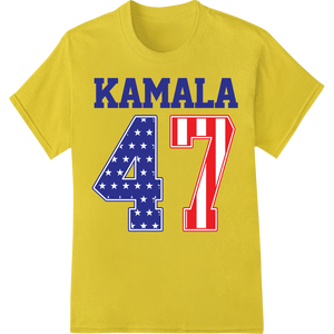 Patriotic Kamala 47 American Flag DTF Print Heat Transfer with custom DTF transfers artwork