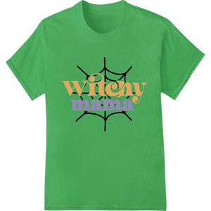 Premium quality professional DTF printing on Witchy Mama: Spellbinding Halloween DTF Print Heat Transfer