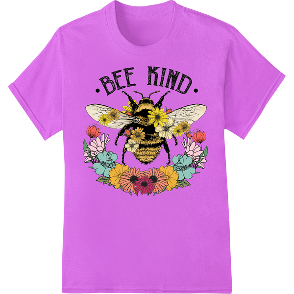 Bee Kind: Vibrant Floral Bee Design | Positivity DTF Print featuring professional dtf printer