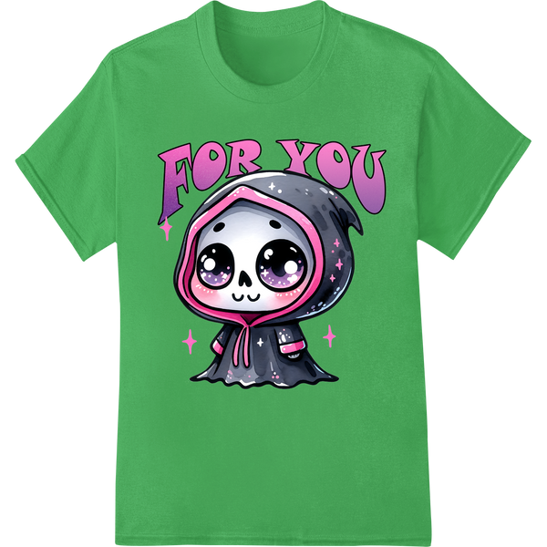 Adorable 'For You' Kawaii Grim Reaper Halloween DTF Print on green shirt - SUPERDTF-DTF Prints-DTF Transfers-Custom DTF Prints