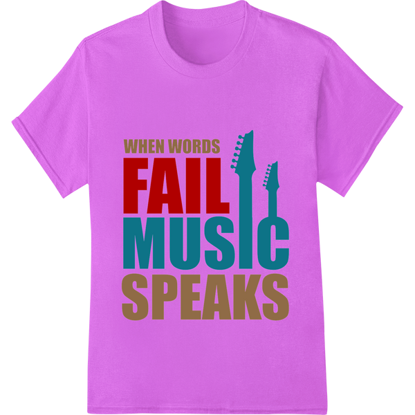 Cutting-edge innovative apparel printing featured on When Words Fail, Music Speaks - Inspiring Guitar Quote