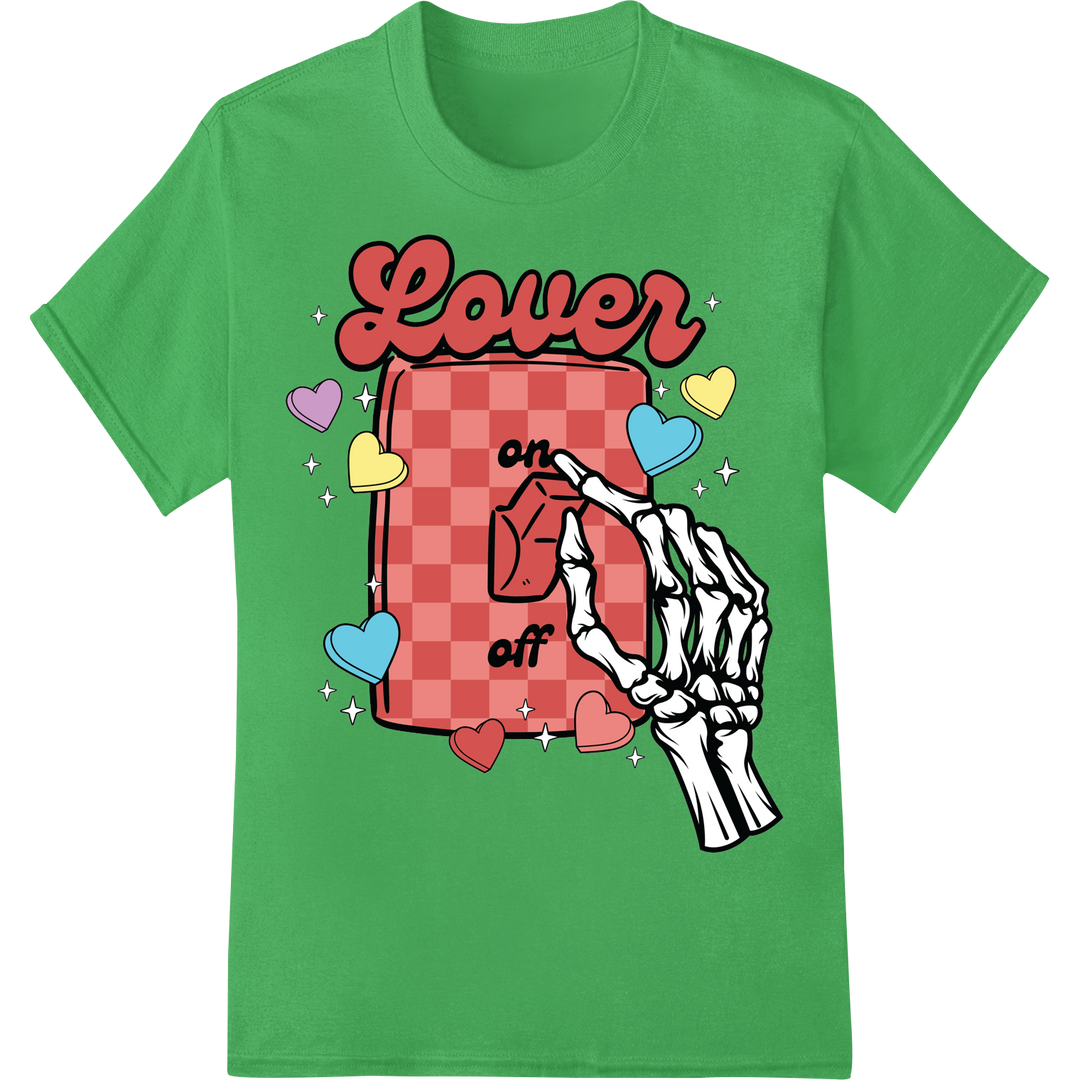 Skeleton Lover On/Off: Bold Valentine's DTF Heat Transfer on green shirt - SUPERDTF-DTF Prints-DTF Transfers-Custom DTF Prints