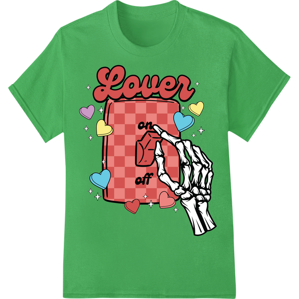 Skeleton Lover On/Off: Bold Valentine's DTF Heat Transfer on green shirt - SUPERDTF-DTF Prints-DTF Transfers-Custom DTF Prints