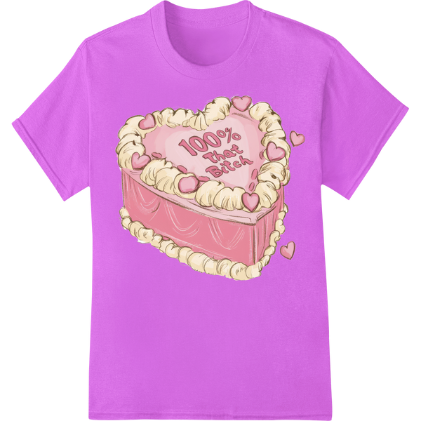 Sassy '100% That Bitch' Birthday Cake DTF Print Heat Transfer on purple shirt - SUPERDTF-DTF Prints-DTF Transfers-Custom DTF Prints