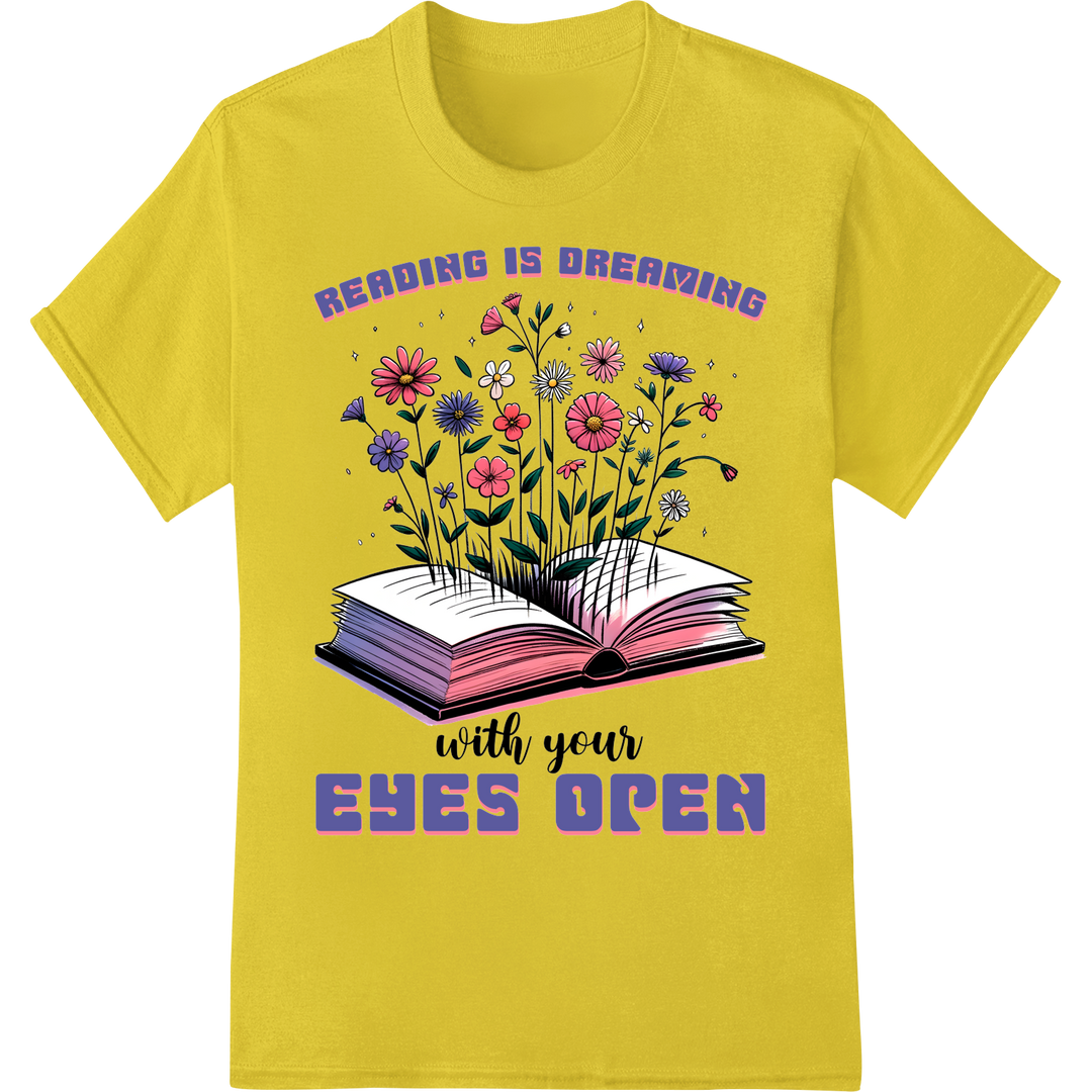 Whimsical Book Lover DTF Print: Reading is Dreaming on yellow shirt - SUPERDTF-DTF Prints-DTF Transfers-Custom DTF Prints