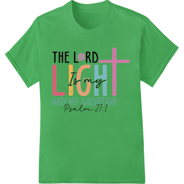 Vibrant Psalm 27:1 Easter Cross DTF Print Heat Transfer on green shirt - SUPERDTF-DTF Prints-DTF Transfers-Custom DTF Prints