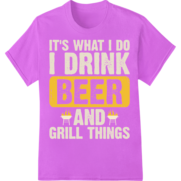 Drink Beer & Grill Things - Funny BBQ DTF Print Heat Transfer on purple shirt - SUPERDTF-DTF Prints-DTF Transfers-Custom DTF Prints